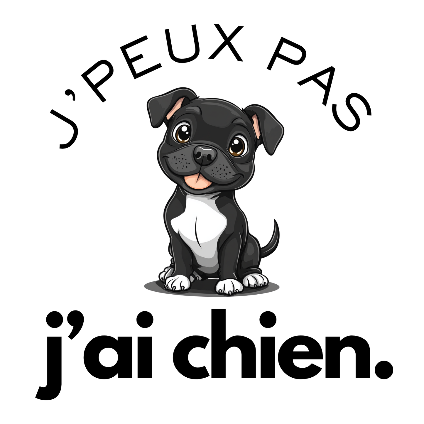 T-shirt - J'peux pas j'ai chien - EffyNess®