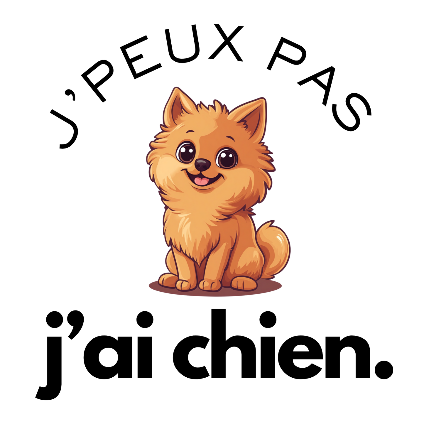 T-shirt - J'peux pas j'ai chien - EffyNess®
