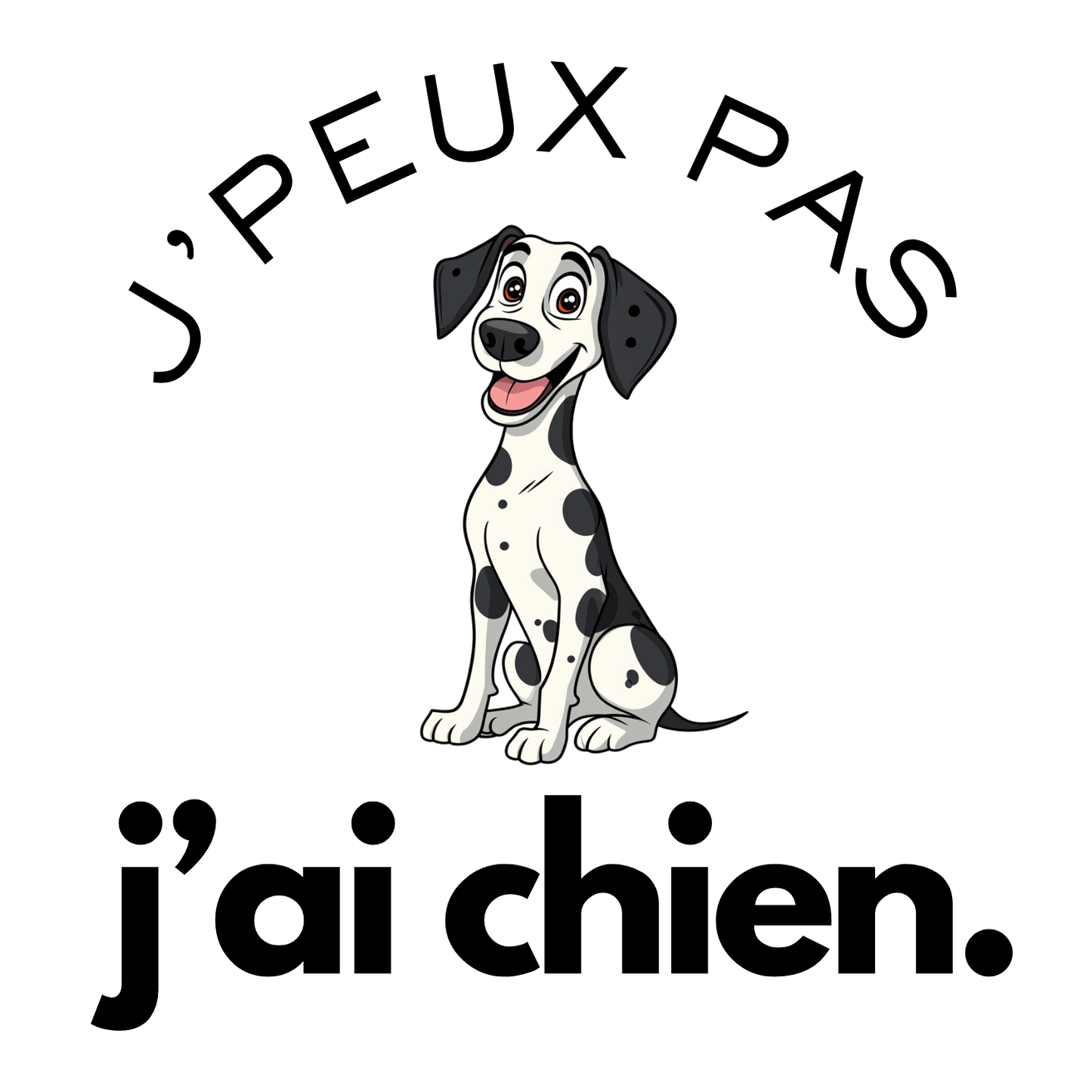 T-shirt - J'peux pas j'ai chien - EffyNess®