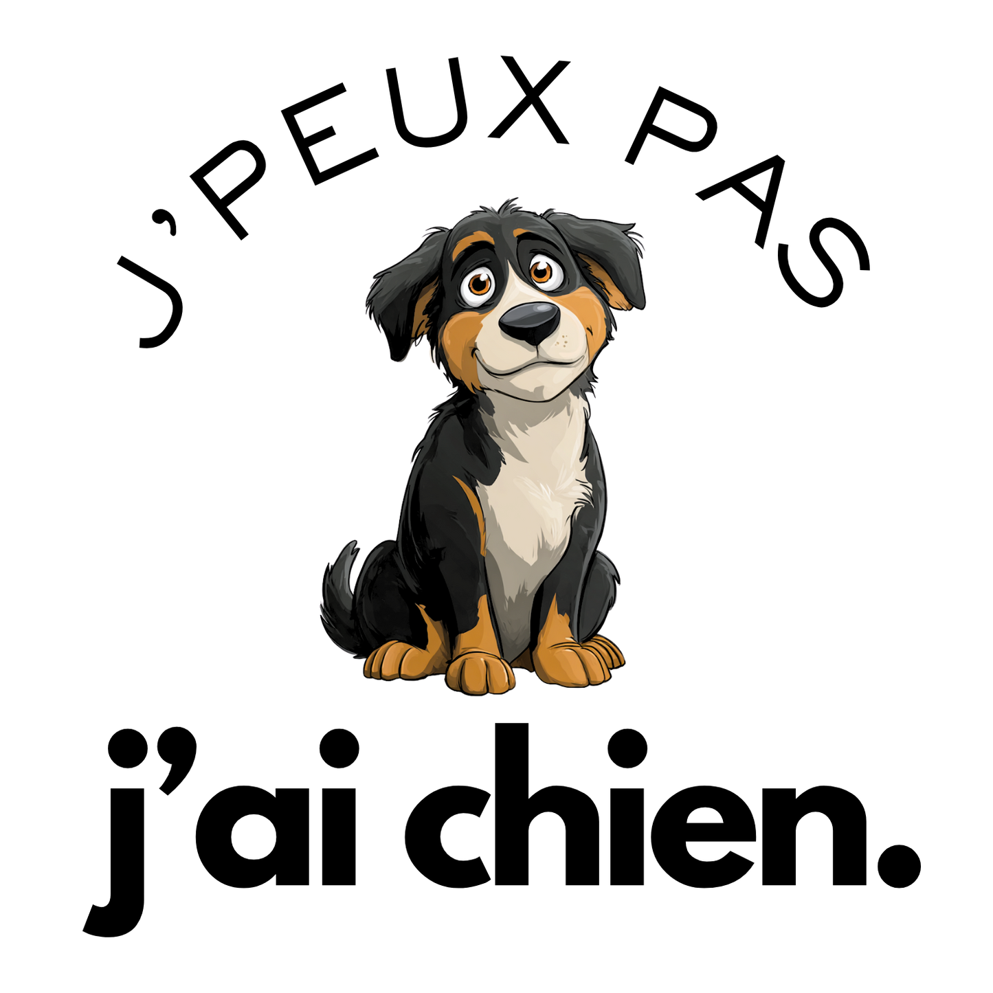 T-shirt - J'peux pas j'ai chien - EffyNess®