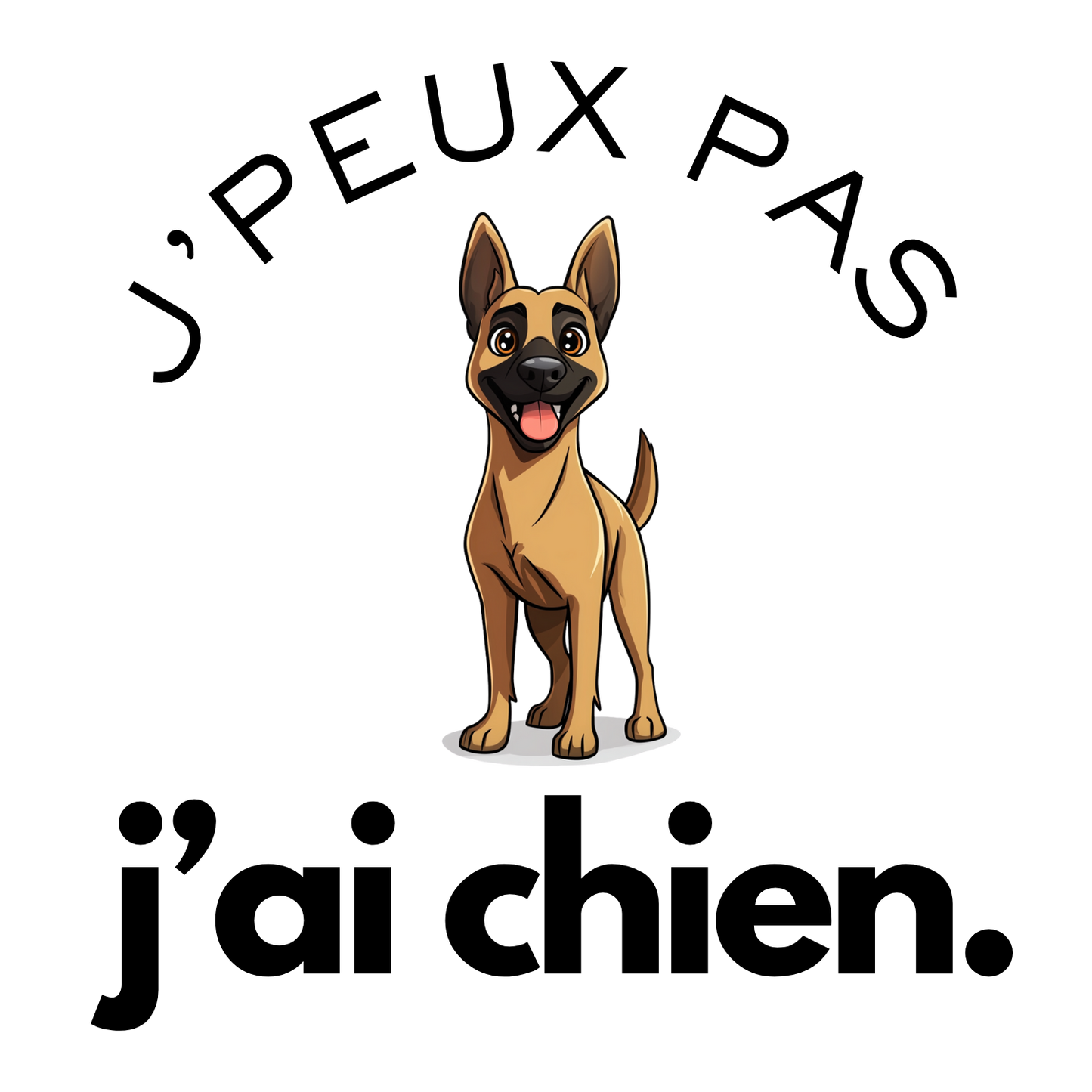 T-shirt - J'peux pas j'ai chien - EffyNess®
