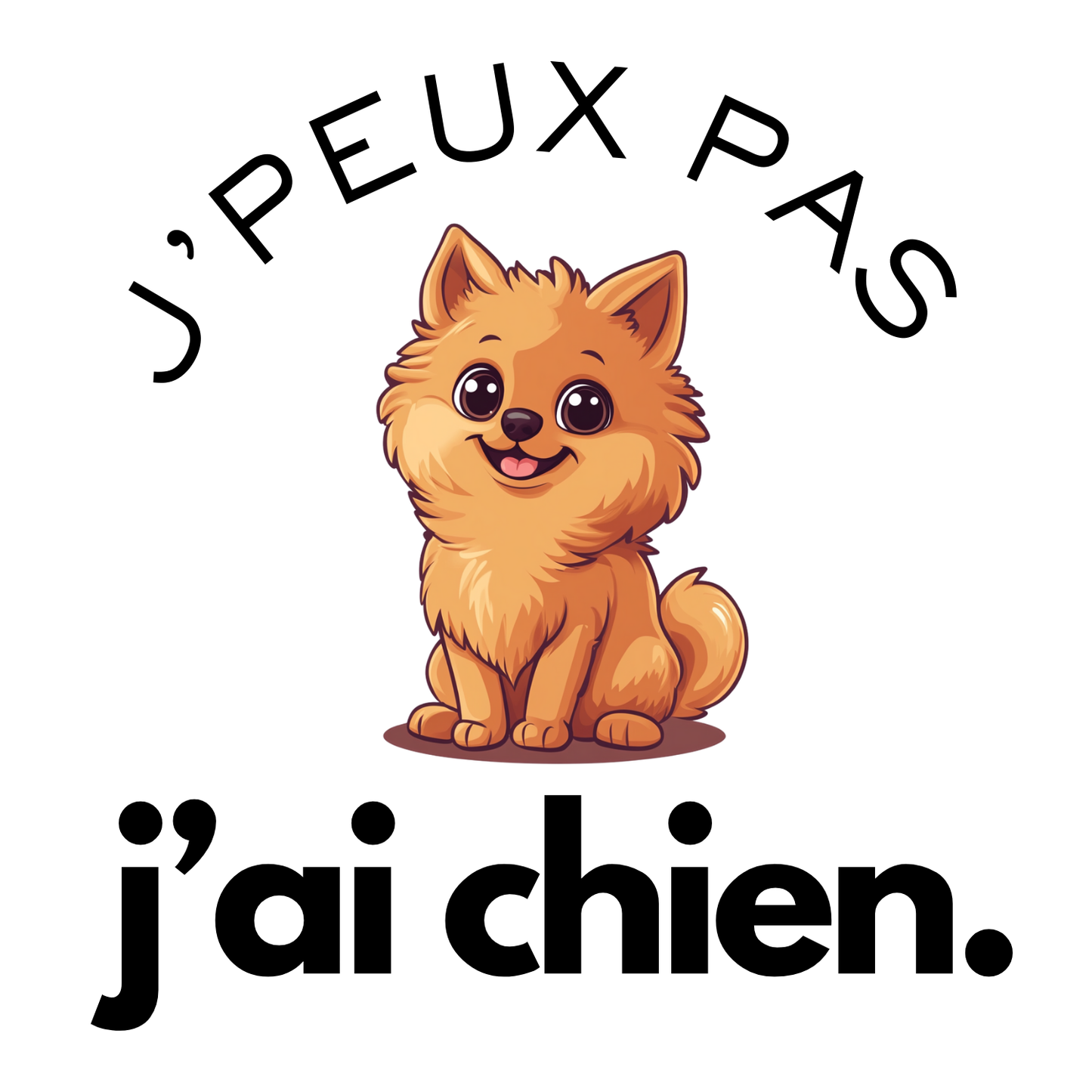 T-shirt - J'peux pas j'ai chien - EffyNess®