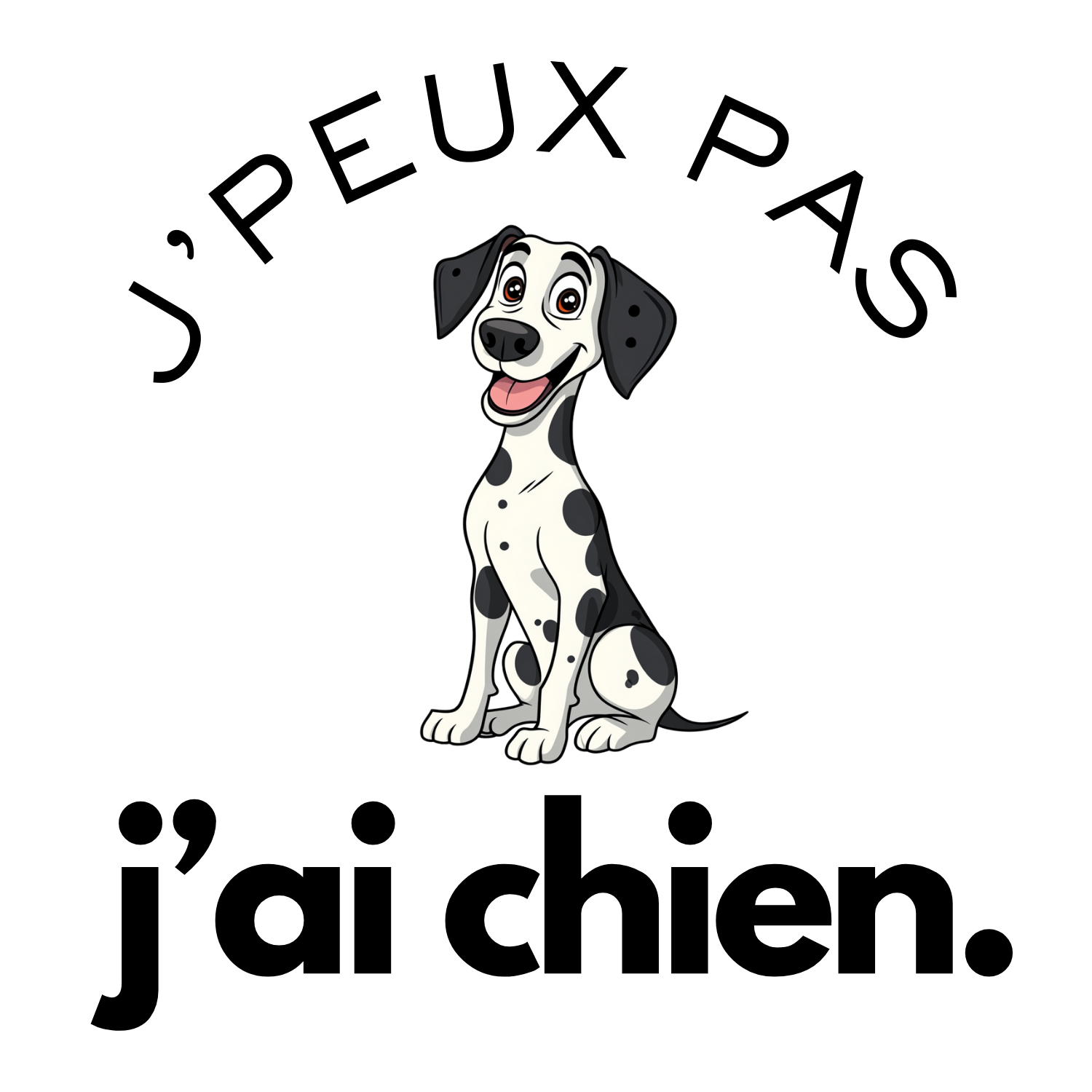 T-shirt - J'peux pas j'ai chien - EffyNess®