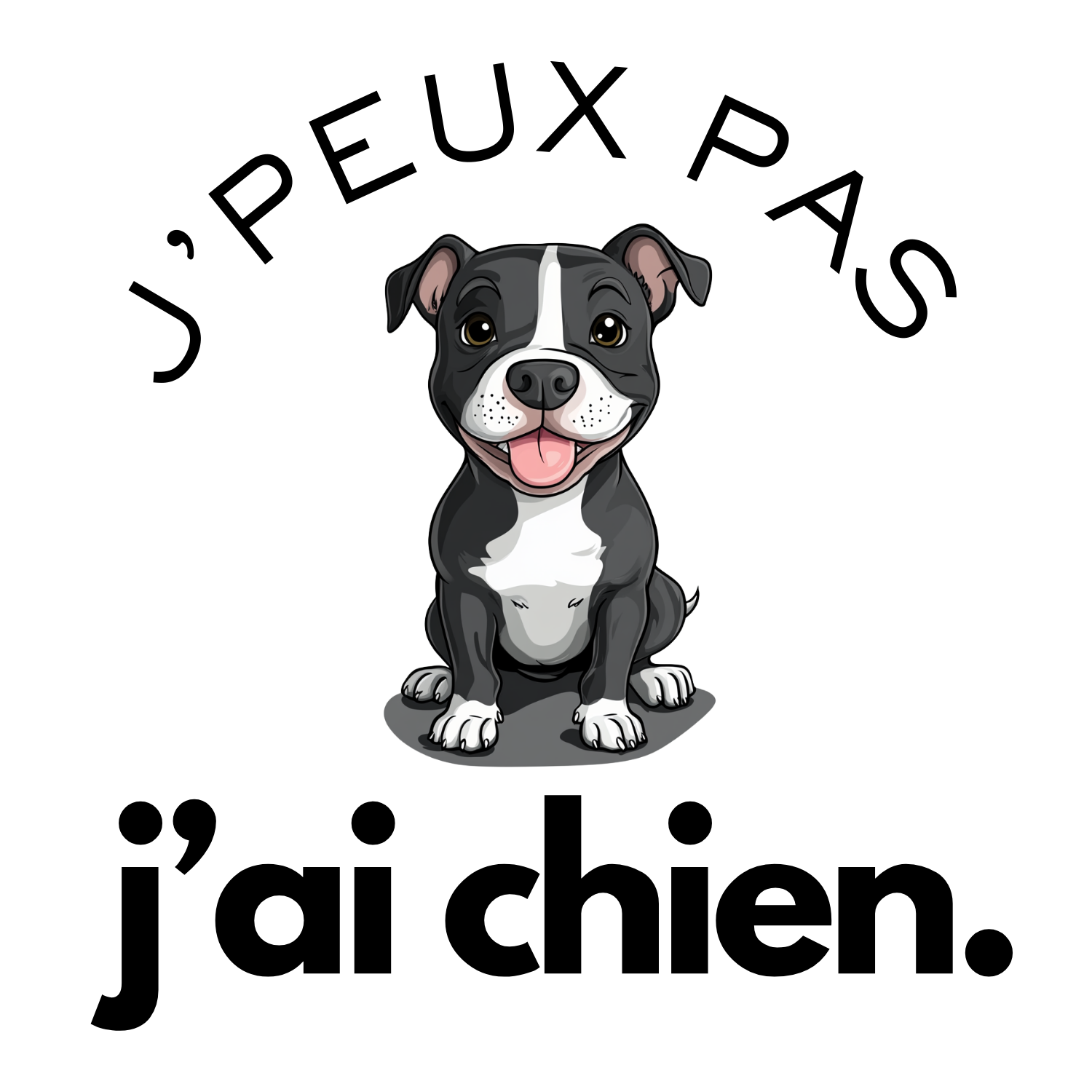 T-shirt - J'peux pas j'ai chien - EffyNess®