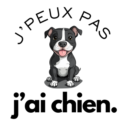 T-shirt - J'peux pas j'ai chien - EffyNess®